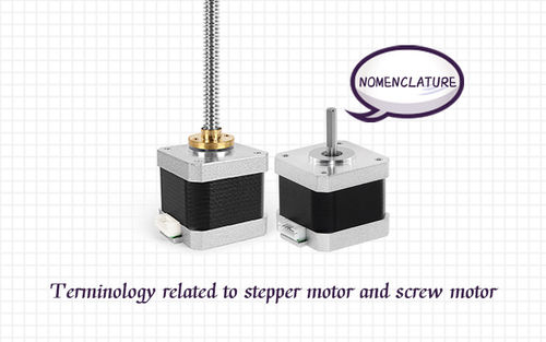 Recentste bedrijfnieuws ongeveer Terminologie met betrekking tot stepper motor en schroefmotor