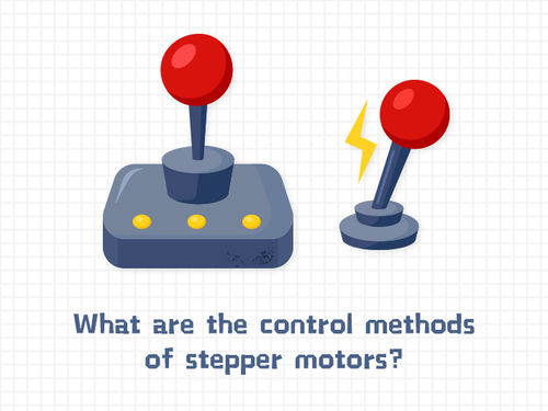 Recentste bedrijfnieuws ongeveer Wat zijn de controlemethodes van stepper motoren?